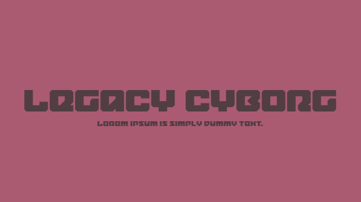 Legacy Cyborg Font Family