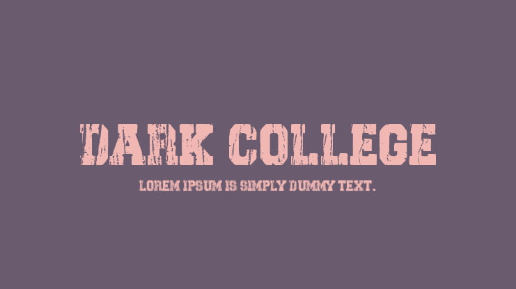 Dark College Font