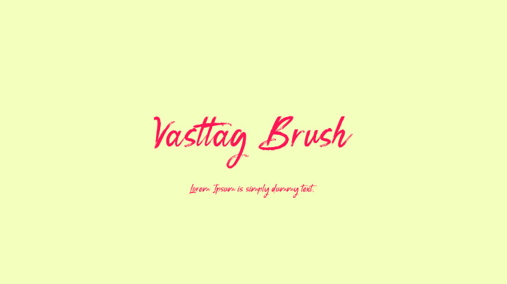 Vasttag Brush Font