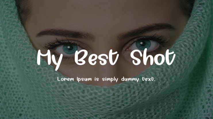 My Best Shot Font