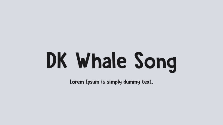 DK Whale Song Font