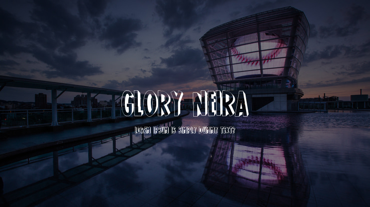 GLORY NEIRA Font