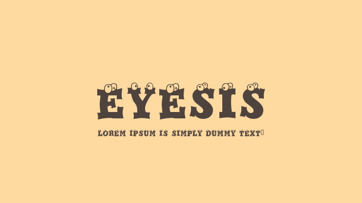 Eyesis Font