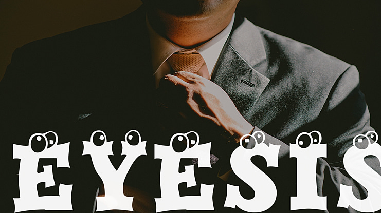 Eyesis Font