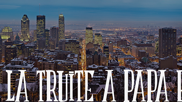 LA TRUITE A PAPA B Font Family