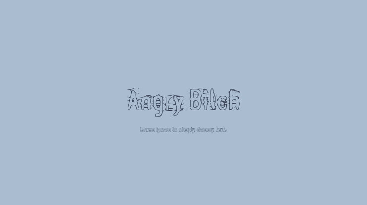 Angry Bitch Font