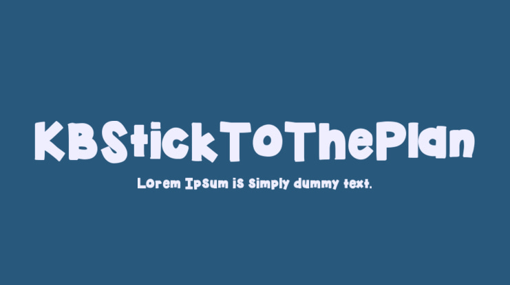 KBStickToThePlan Font