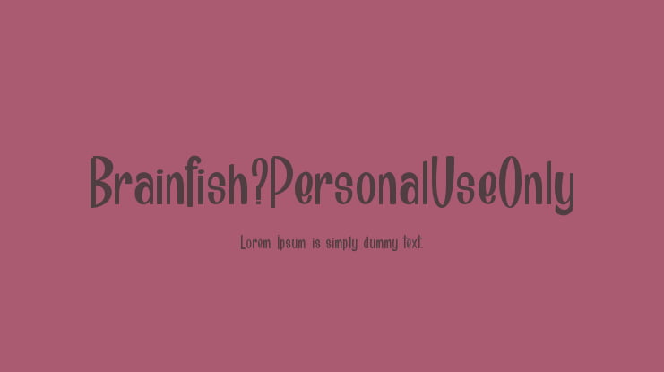 Brainfish_PersonalUseOnly Font