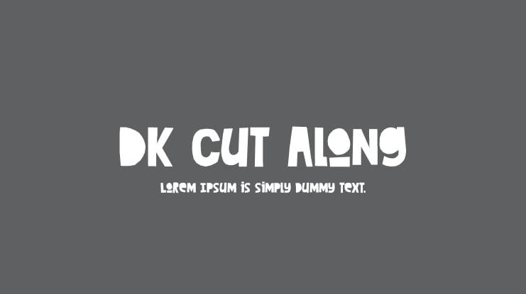 DK Cut Along Font
