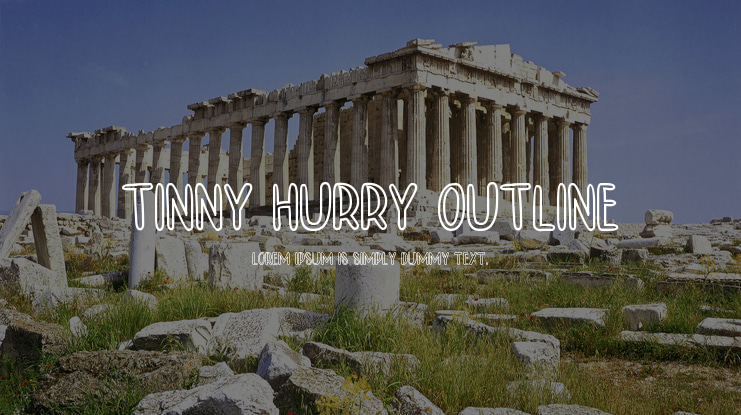 TINNY HURRY OUTLINE Font Family