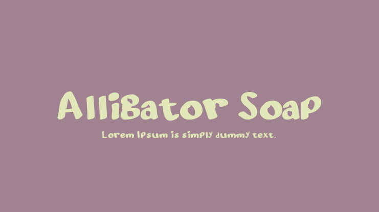 Alligator Soap Font