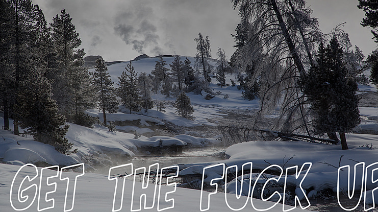 Get the fuck up Font