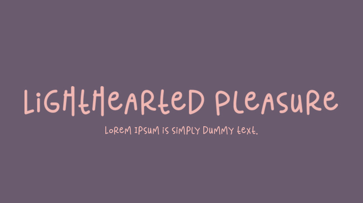 Lighthearted Pleasure Font Family