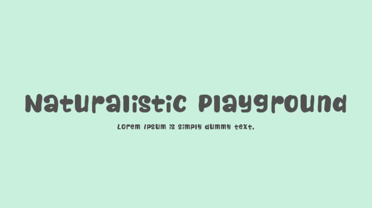 Naturalistic Playground Font