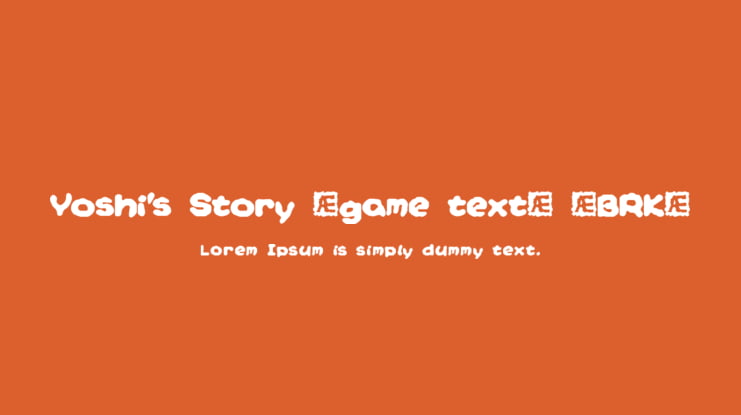 Yoshi's Story (game text) (BRK) Font