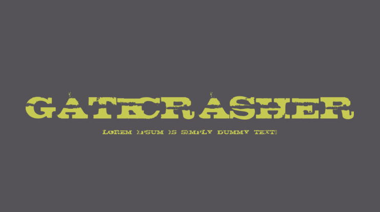 Gatecrasher Font