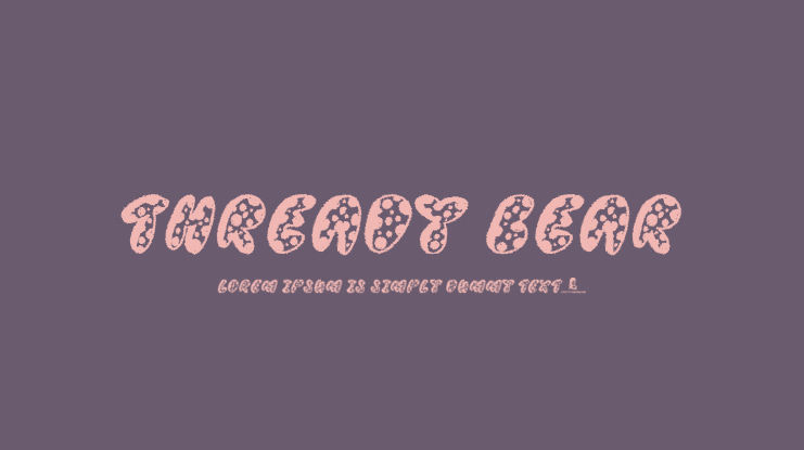Thready Bear Font