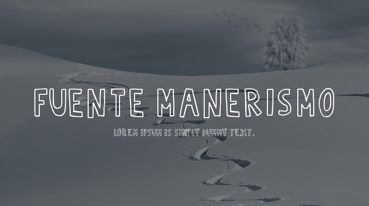 Fuente Manerismo Font