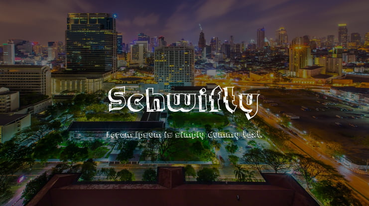 Schwifty Font