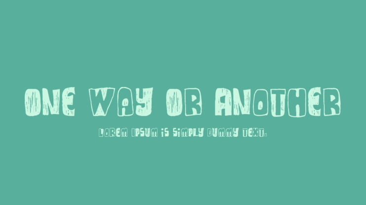 One Way Or Another Font