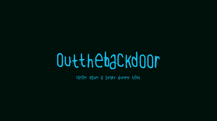 OutTheBackDoor Font
