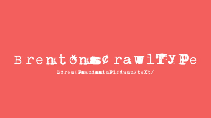 BrentonscrawlType Font