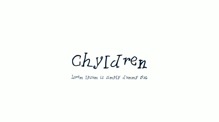 Chyldren Font