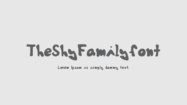 TheShyFamilyfont Font Family