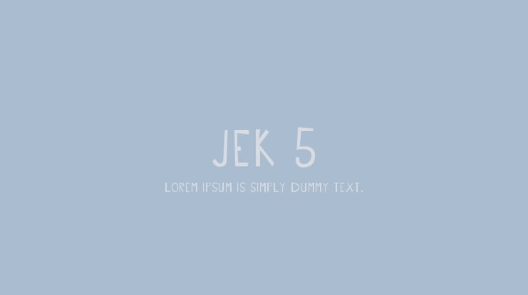 JEK 5 Font