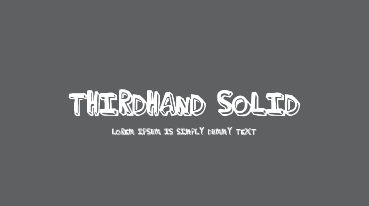 ThirdHand-solid Font Family