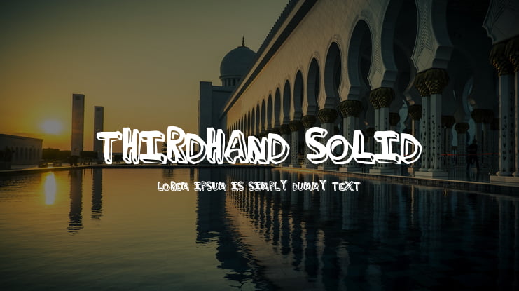 ThirdHand-solid Font Family