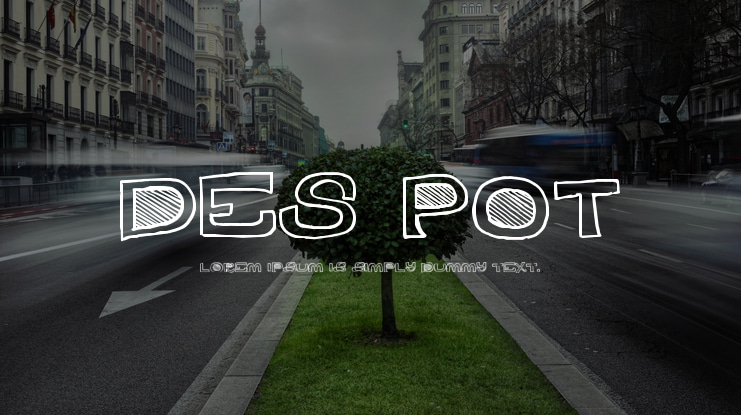Des Pot Font