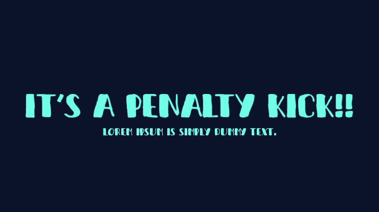 It's a penalty kick!! Font