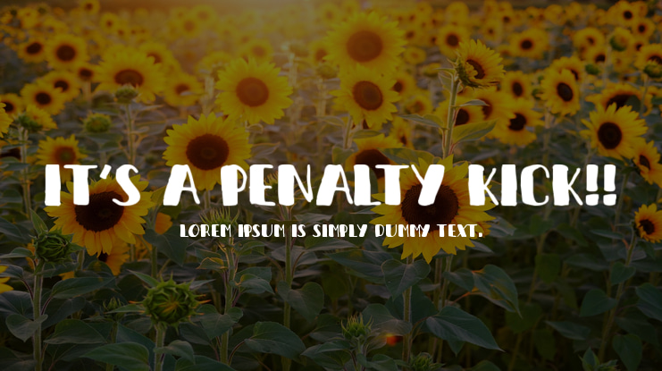 It's a penalty kick!! Font