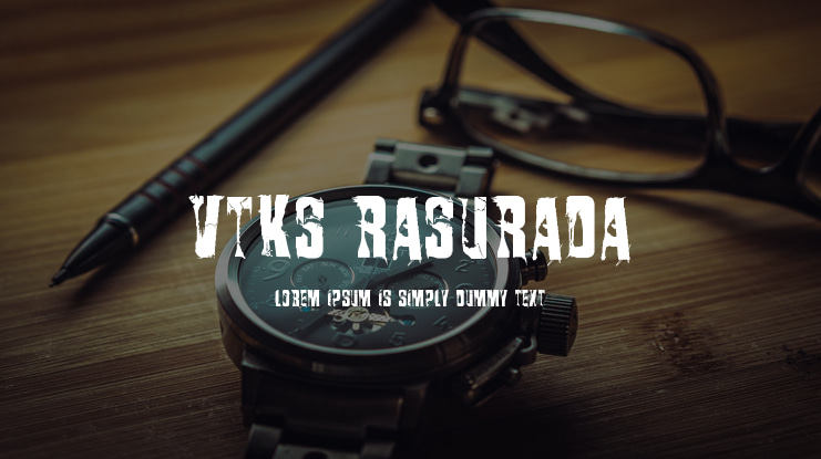 VTKS Rasurada Font