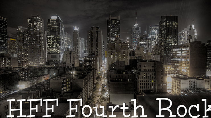 HFF Fourth Rock Font