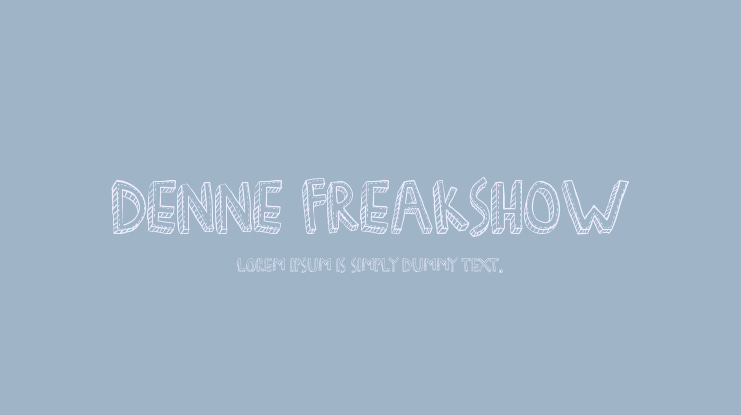 Denne Freakshow Font