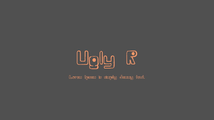 Ugly R Font