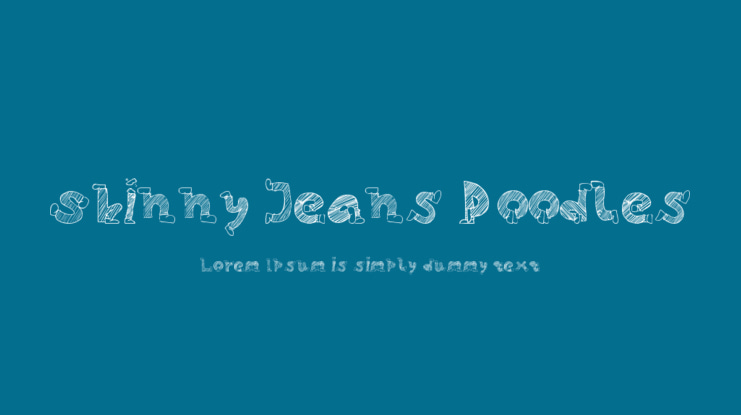 Skinny Jeans Doodles Font