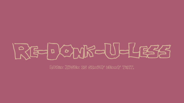 Re-Donk-U-Less Font