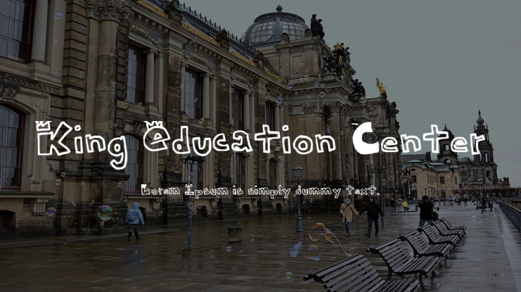 King Education Center Font