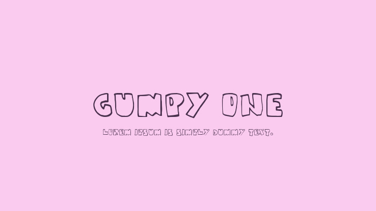 Gumpy one Font
