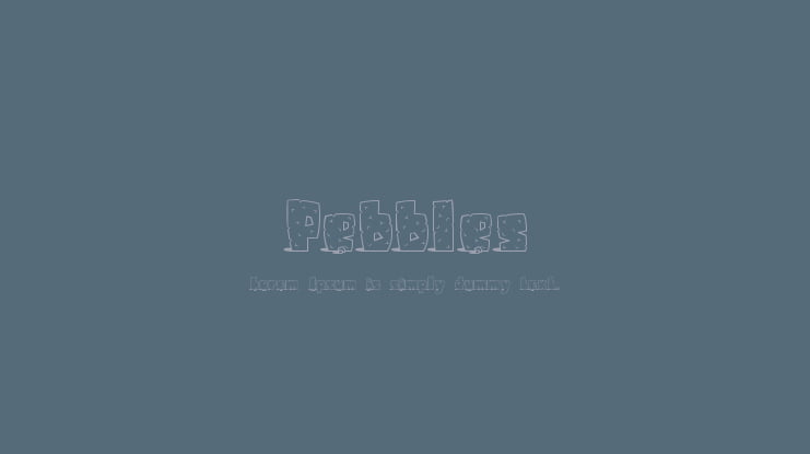 Pebbles Font