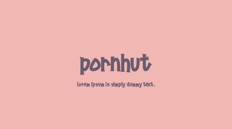 Pornhut Font