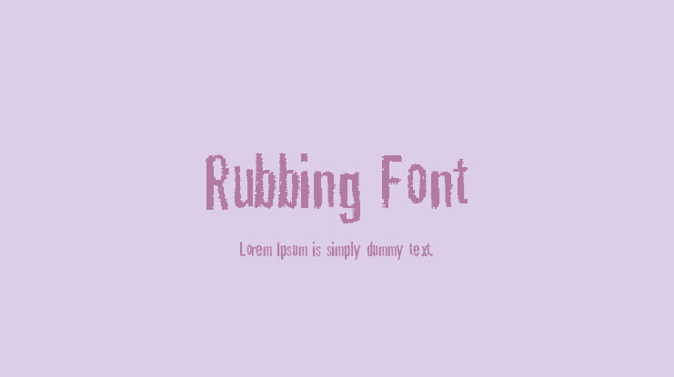 Rubbing Font