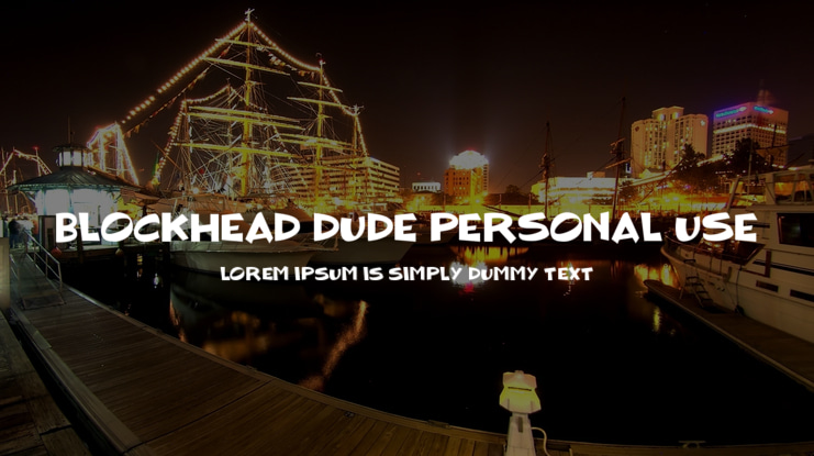 BLOCKHEAD DUDE Personal Use Font