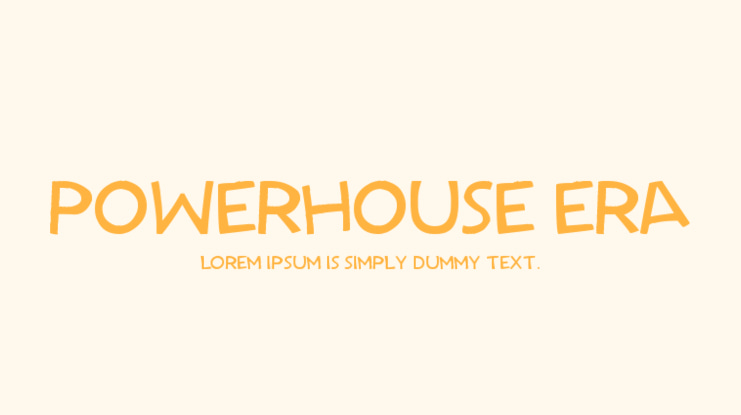 Powerhouse Era Font