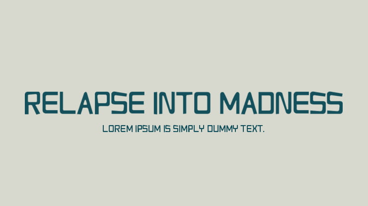 Relapse Into Madness Font
