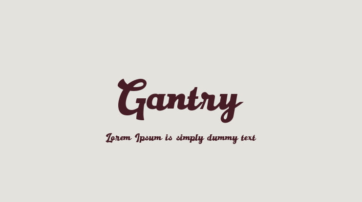Gantry Font