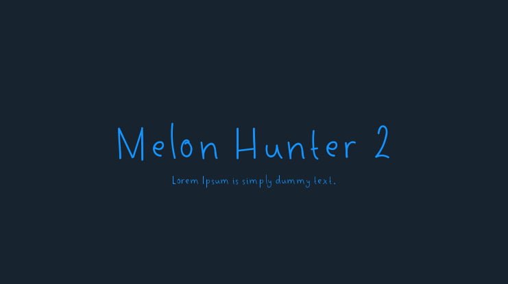 Melon Hunter 2 Font